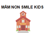 MẦM NON SMILE KIDS